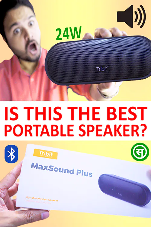 Portable Bluetooth Speaker Review - Tribit MaxSound Plus BT Speaker 24W Unboxing | India 2024 (SANEETS Gear)